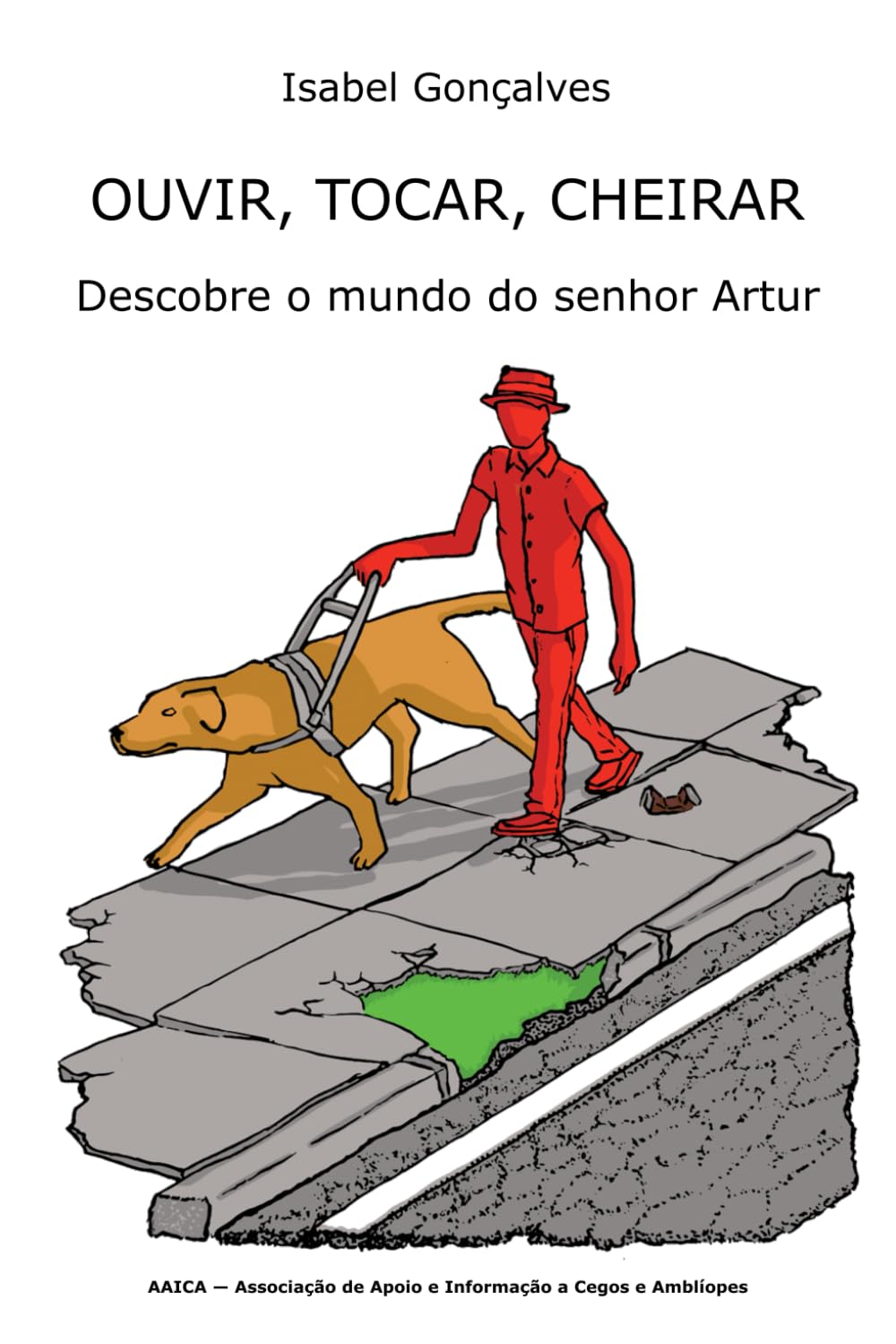 Capa do Livro: O Sr. Artur com o seu cão guia a andar no passeio